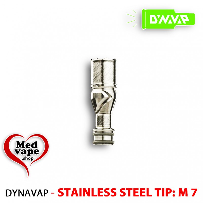 STAINLESS STEEL TIP: M 7 (2024) - DYNAVAP DRY HERB VAPORIZER WEED HASH THC MEDVAPE